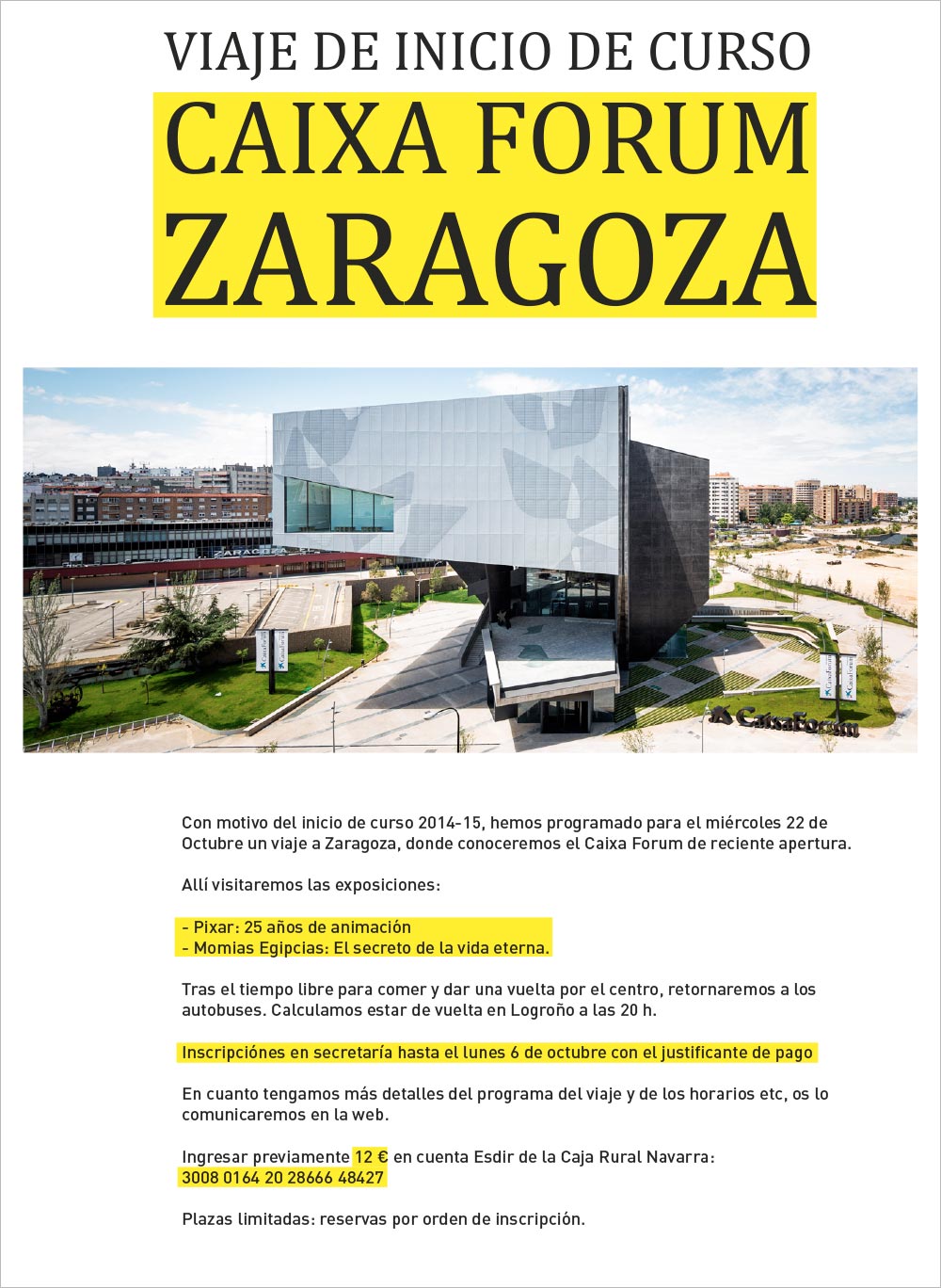 Viaje de inicio de curso 14-15 al Caixa Forum de Zaragoza