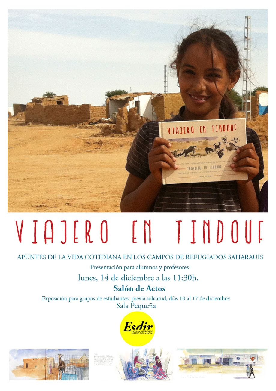 Viajero en Tindouf: Exposición, Charla y Libro de Javier de Blas