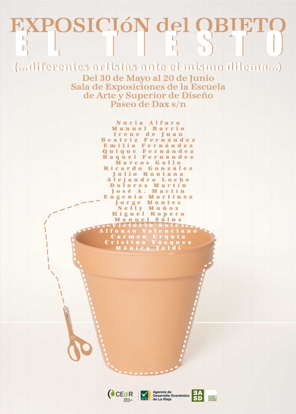 I Exposición del objeto: El Tiesto. Inauguración y happening. 2007