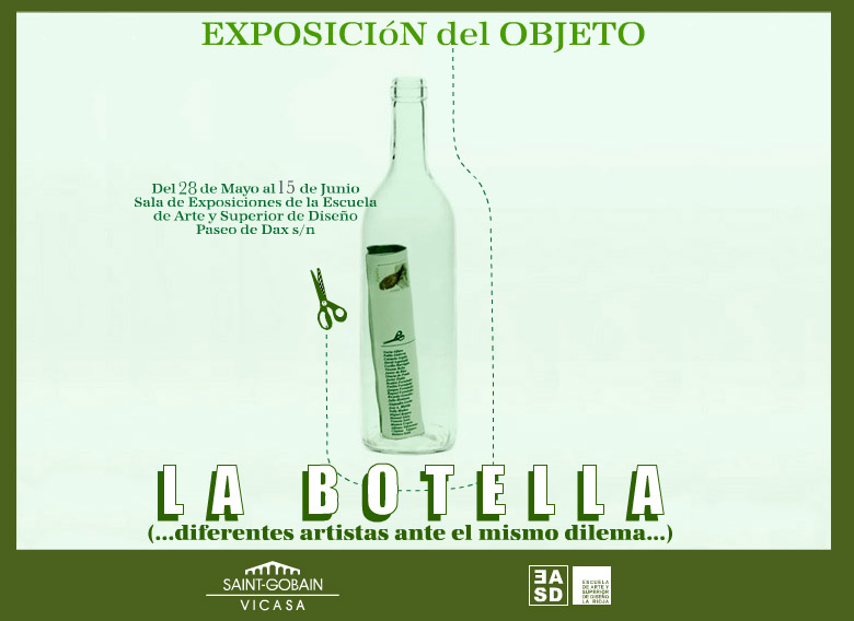 II Exposición del Objeto, La Botella. 2008