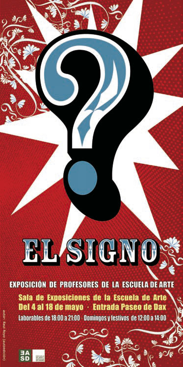 Exposición de Profesores El Signo. 2006