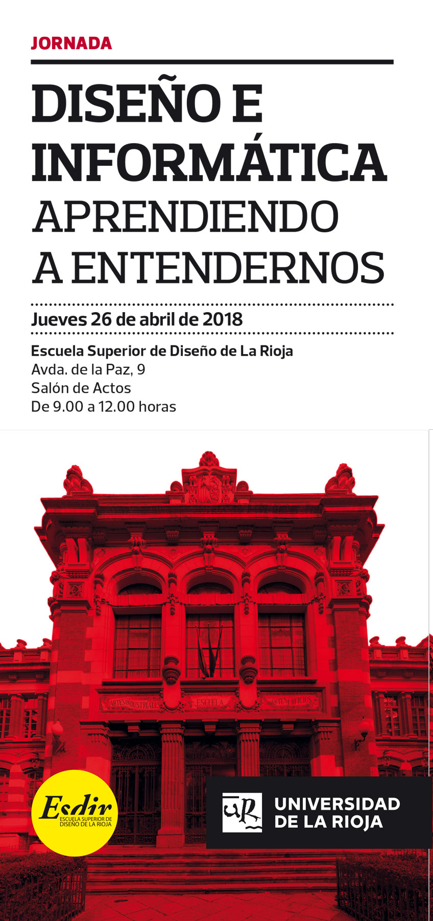 Jueves 26. Jornada de Diseño e Informática: Aprendiendo a entendernos